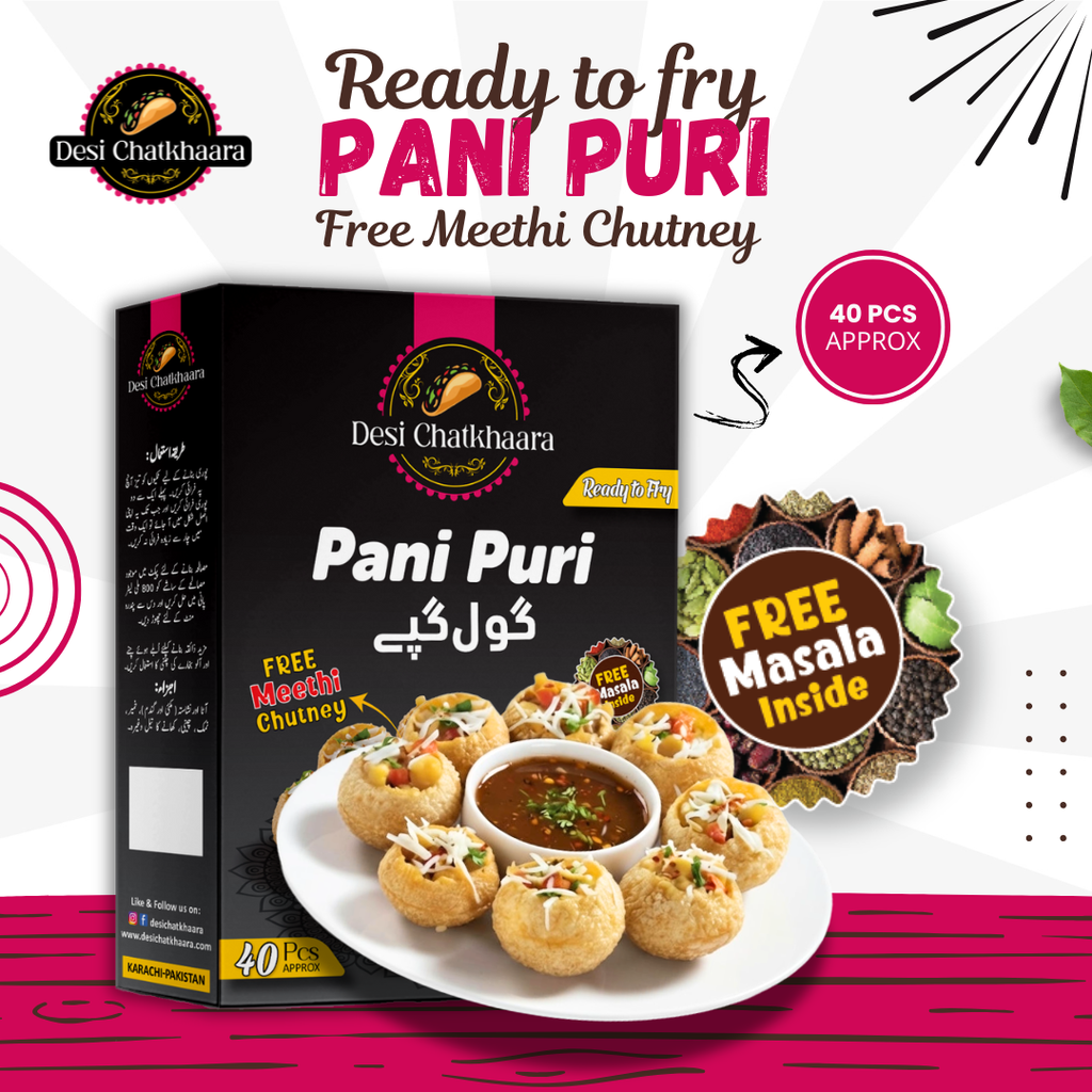 Desi Chatkhaara Pani Puri (Gol Gappe) Approx 40 PCs with 1 khatta masala & chutney in one box